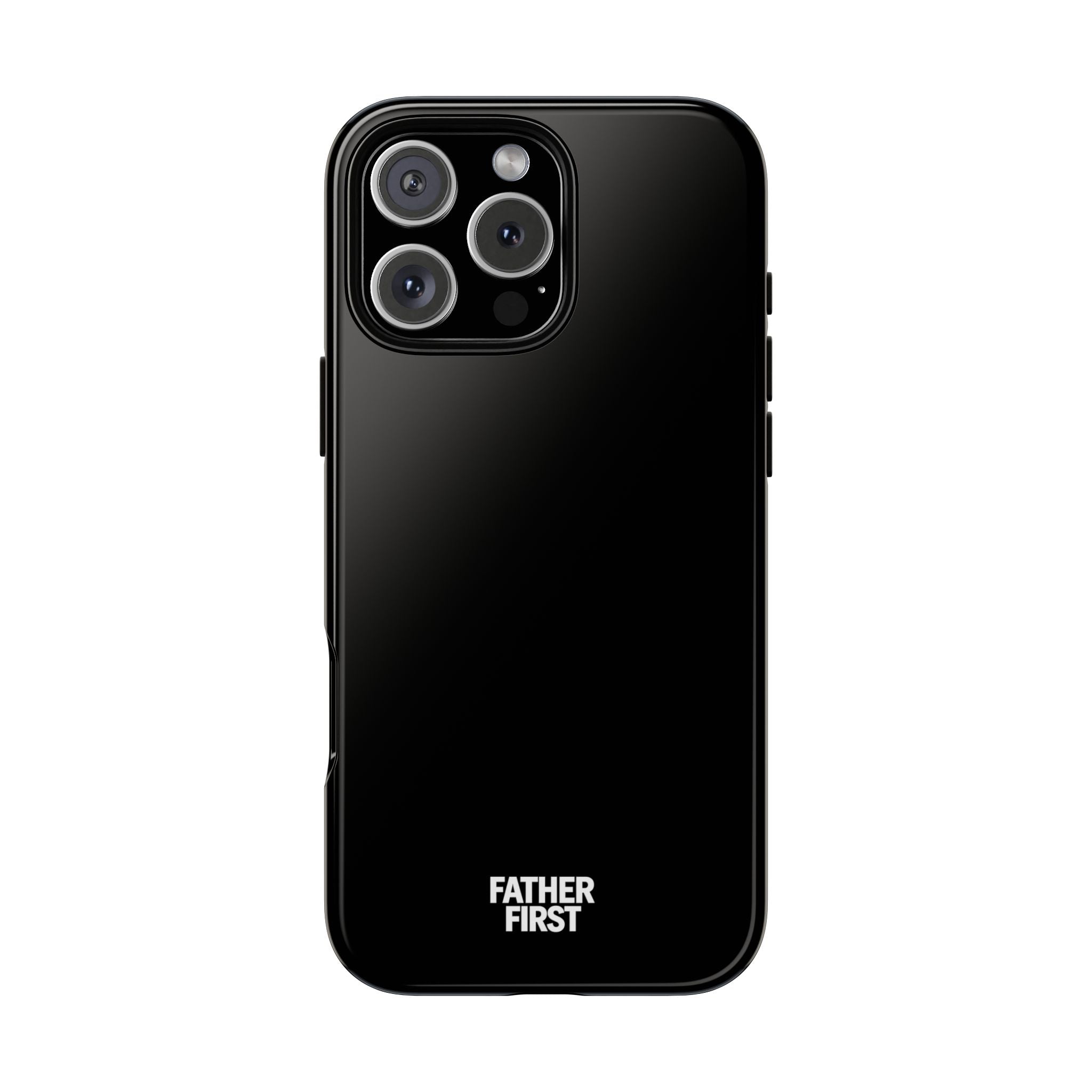Father First Tough Case