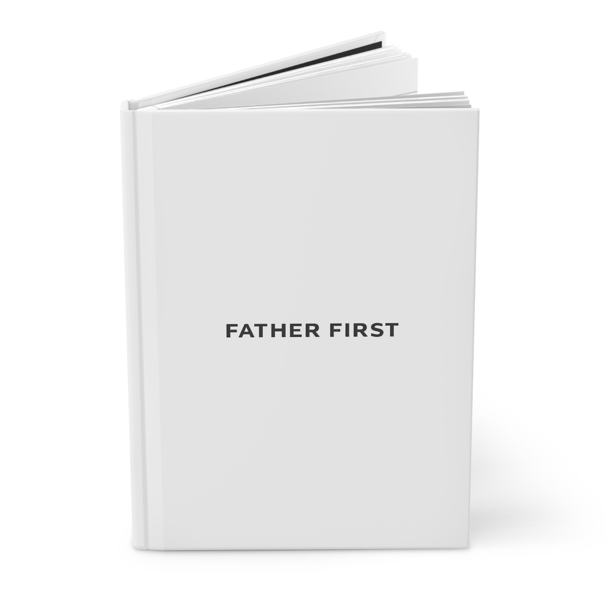 Father First Hardcover Journal Matte