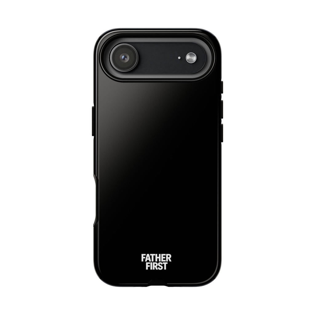 Father First Tough Case