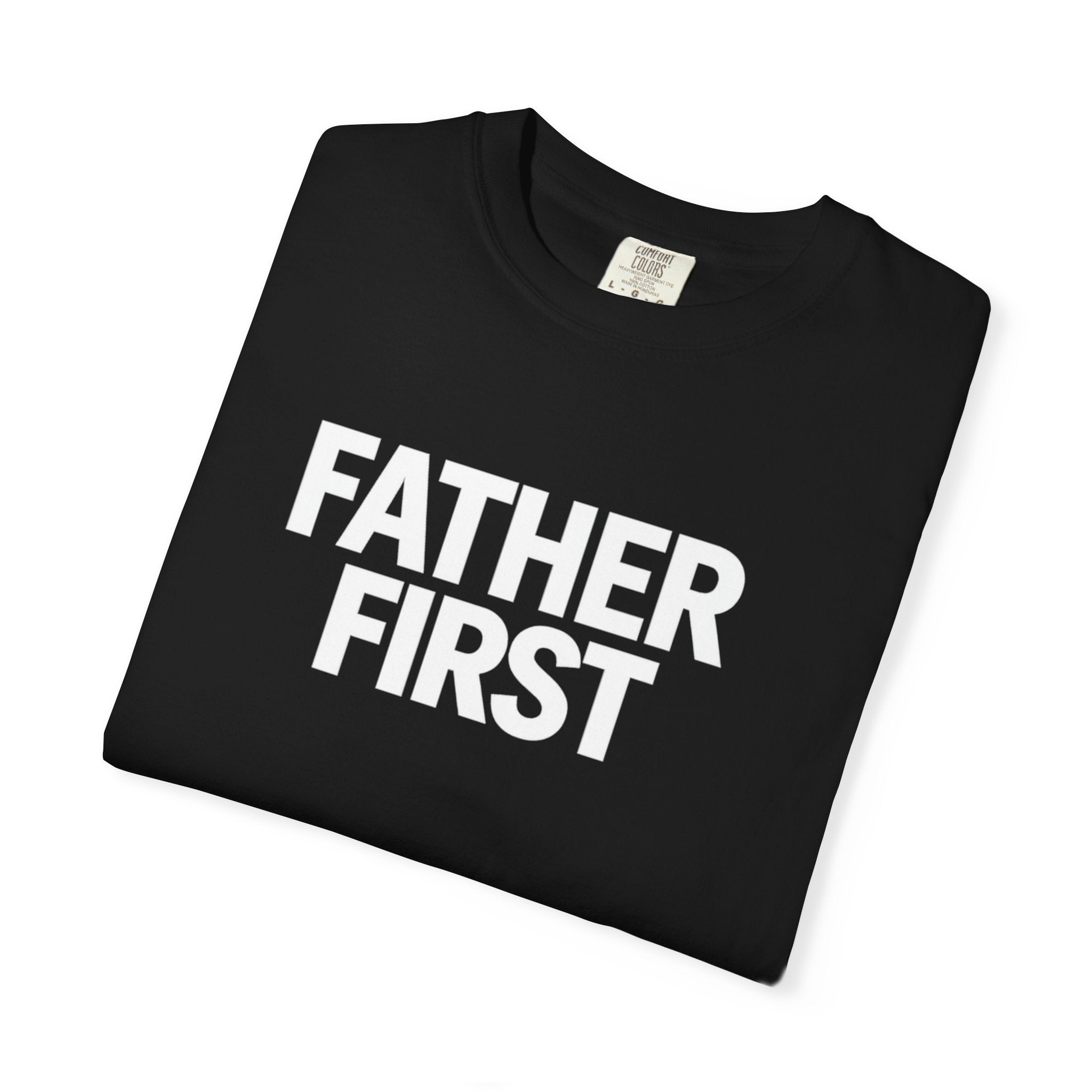Father First T-shirt